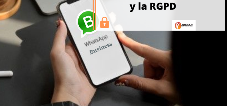 Whatsapp business y la RPGD