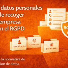 Qué datos personales puede recoger una empresa según el RGPD